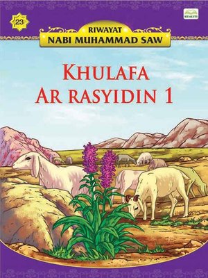 Khulafa Ar Rasyidin 1 by Norul Azila Arifin · OverDrive 